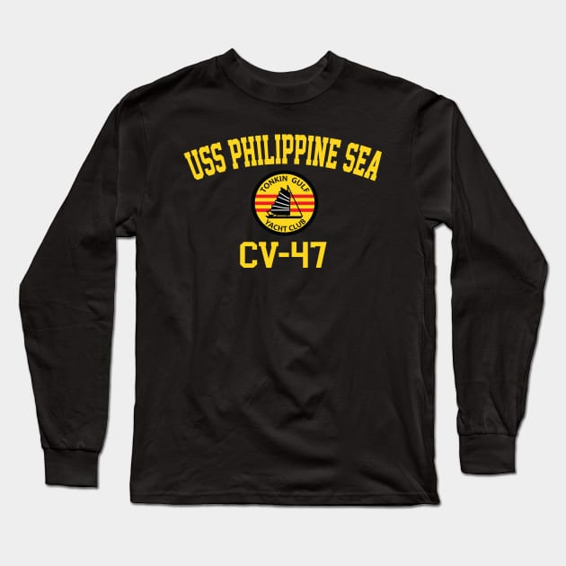 USS Philippine Sea CV-47 Tonkin Gulf Yacht Club Long Sleeve T-Shirt by Tonkin Gulf Yacht Club